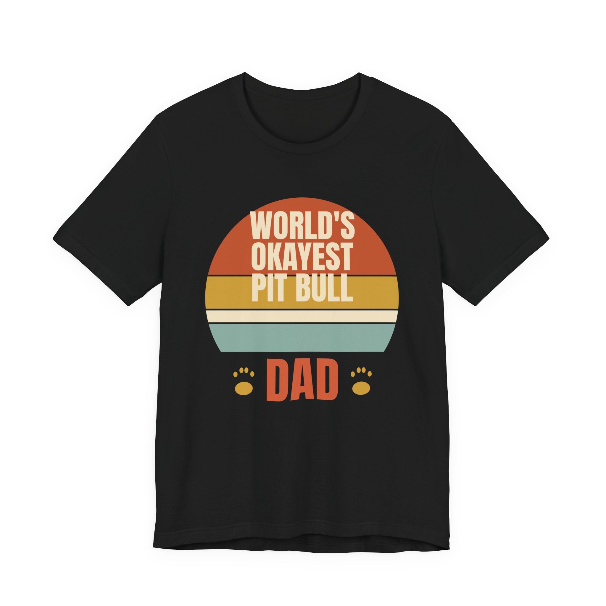 World's Okayest Pit Bull Dad Tee