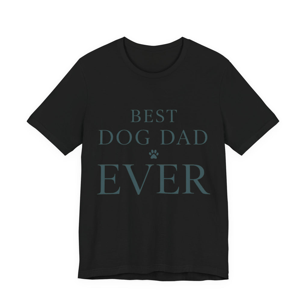 Best Dog Dad Ever Tee