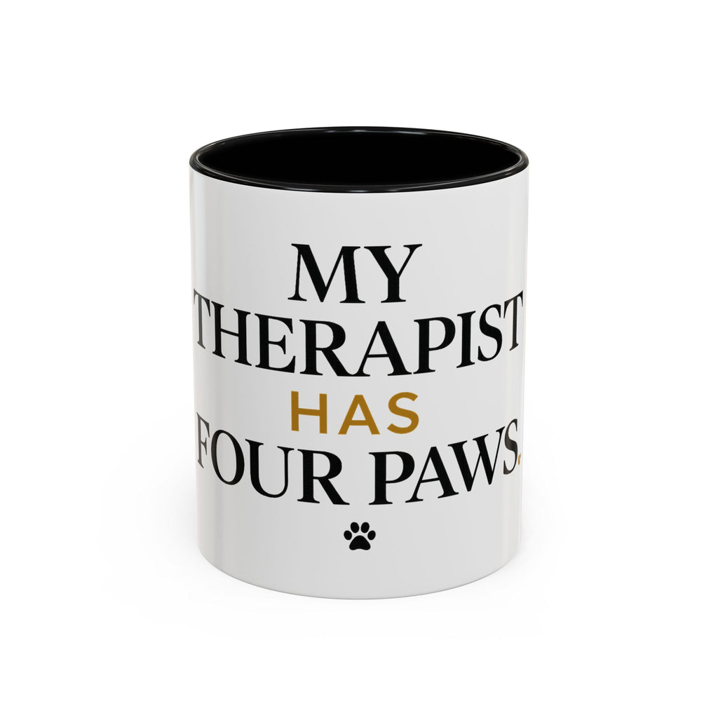 My Therapist Has Four Paws Accent Mug