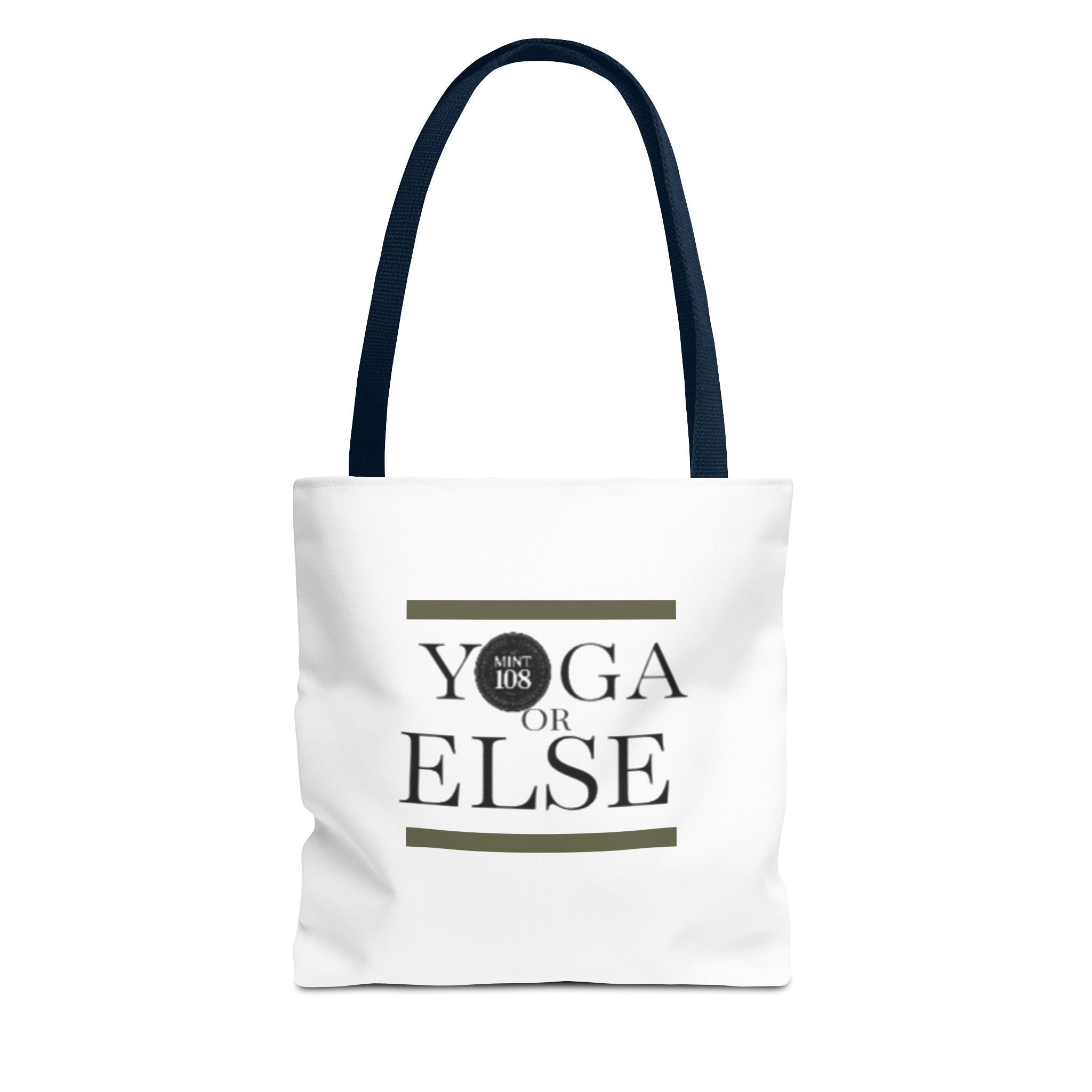 Yoga Tote Bag - "Yoga or Else" Motivational Design
