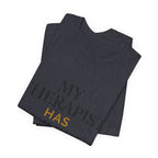 My Therapist Has Four Paws Tee