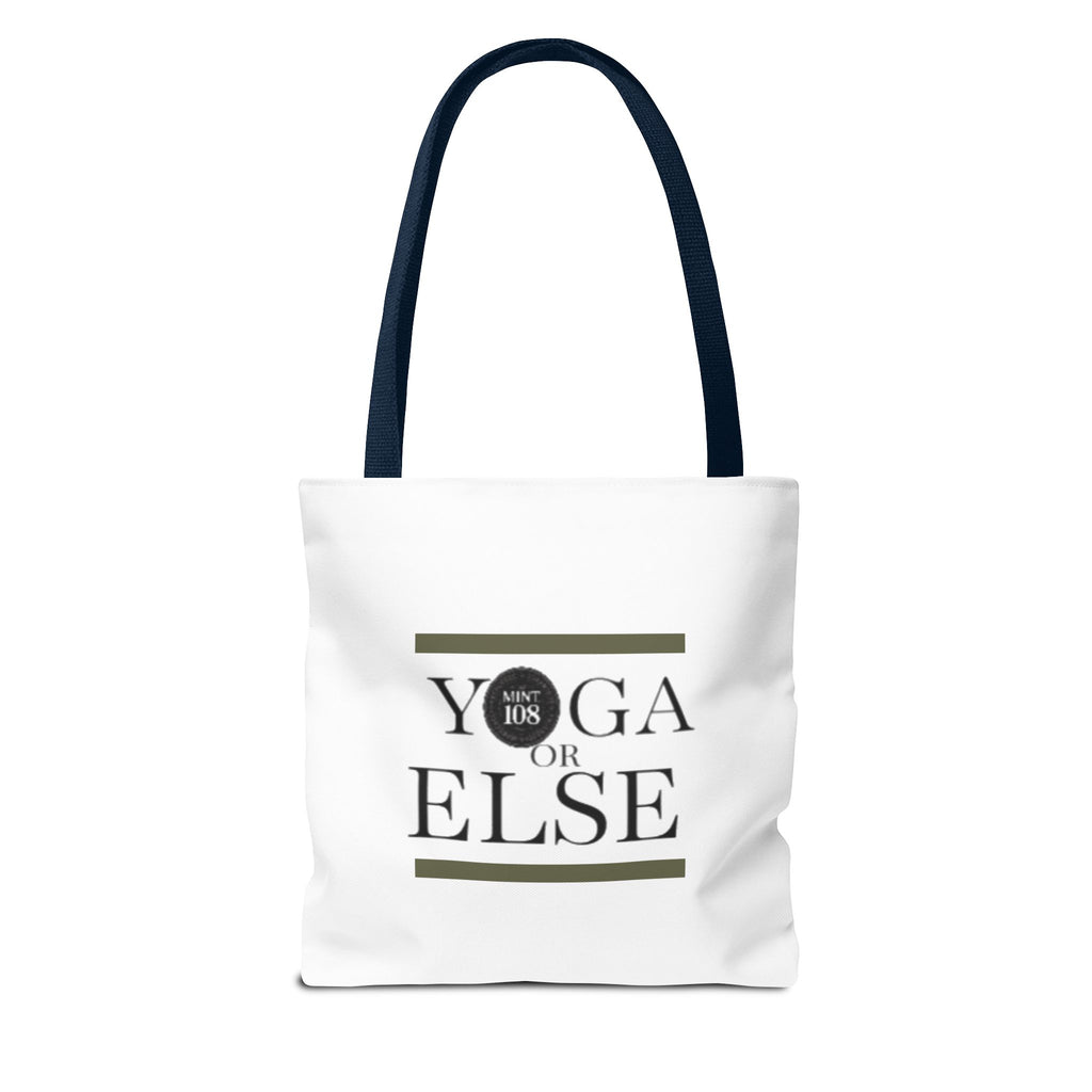 Yoga Tote Bag - "Yoga or Else" Motivational Design