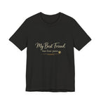 My Best Friend Has Four Paws Shirt — Dog Mom T-Shirt, Dog Lover Gift for Her