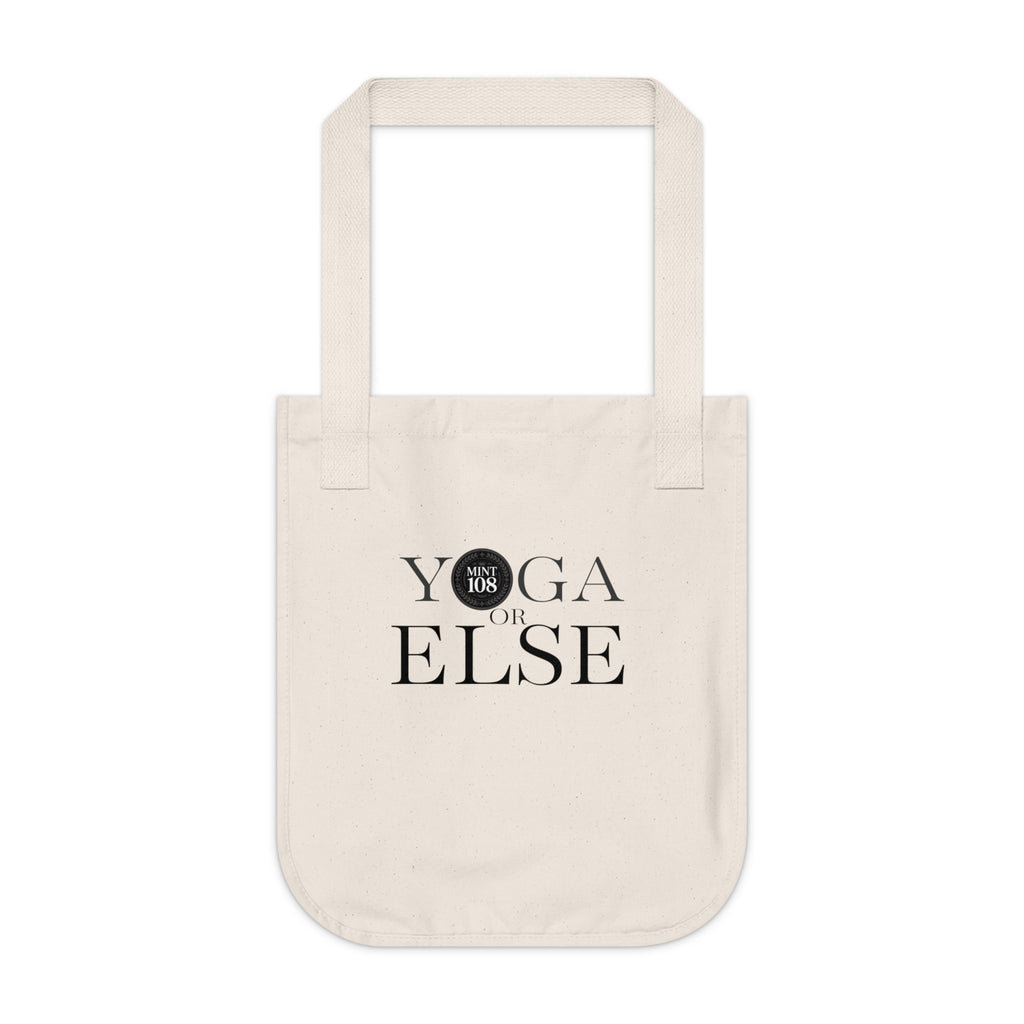 Yoga or Else Organic Canvas Tote Bag