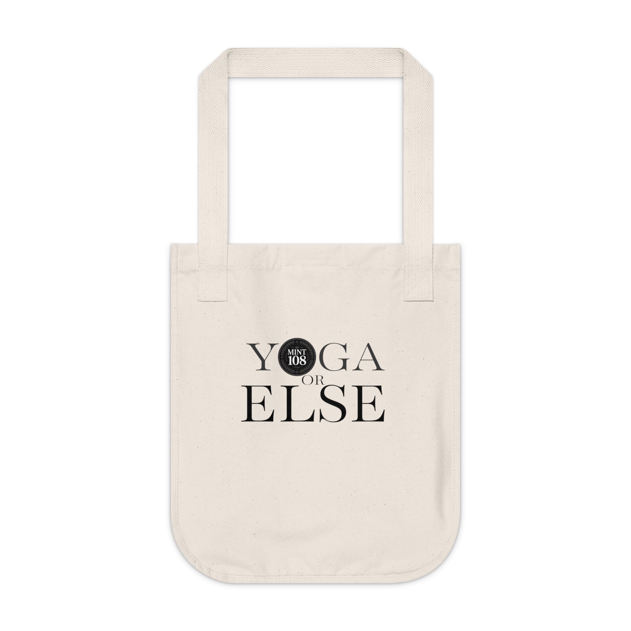 Yoga or Else Organic Canvas Tote Bag