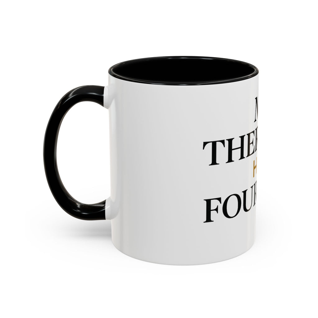 My Therapist Has Four Paws Accent Mug