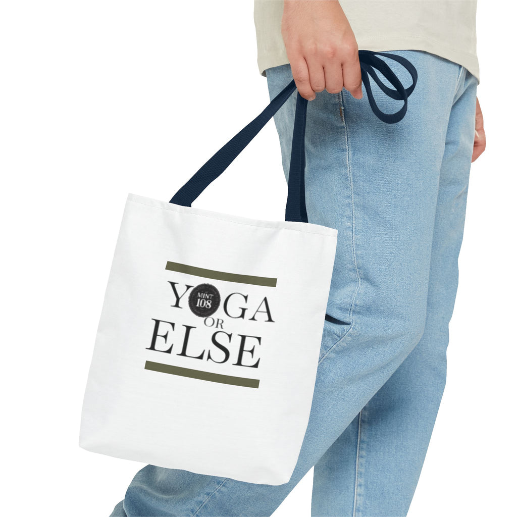 Yoga Tote Bag - "Yoga or Else" Motivational Design