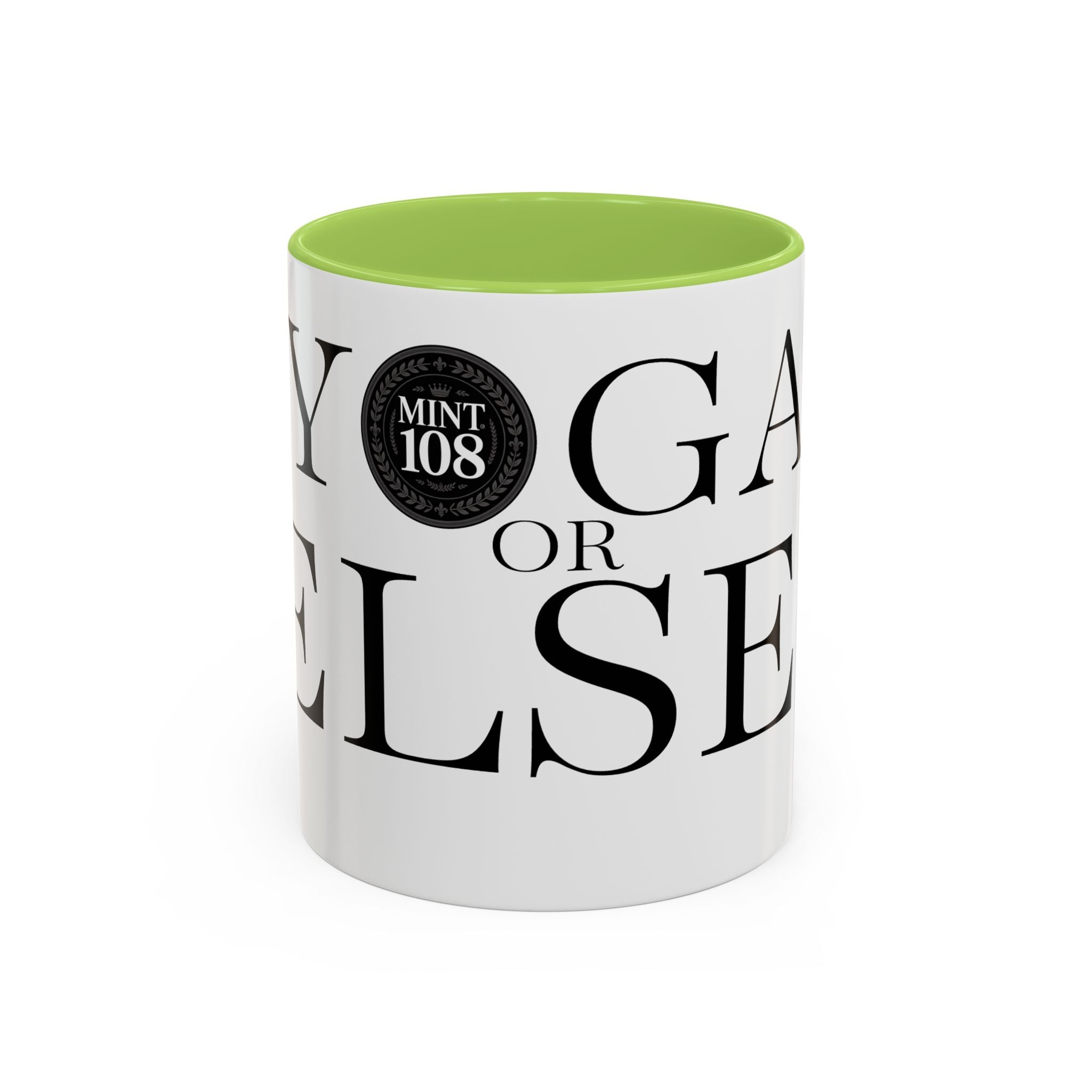 Yoga or Else Accent Coffee Mug - Motivational 11oz & 15oz Cups for Yoga Enthusiasts