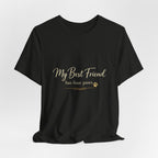 My Best Friend Has Four Paws Shirt — Dog Mom T-Shirt, Dog Lover Gift for Her