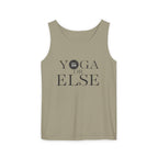 Yoga, or Else! Unisex Garment-Dyed Tank Top