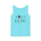 Yoga, or Else! Unisex Garment-Dyed Tank Top