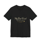 My Best Friend Has Four Paws Shirt — Dog Mom T-Shirt, Dog Lover Gift for Her
