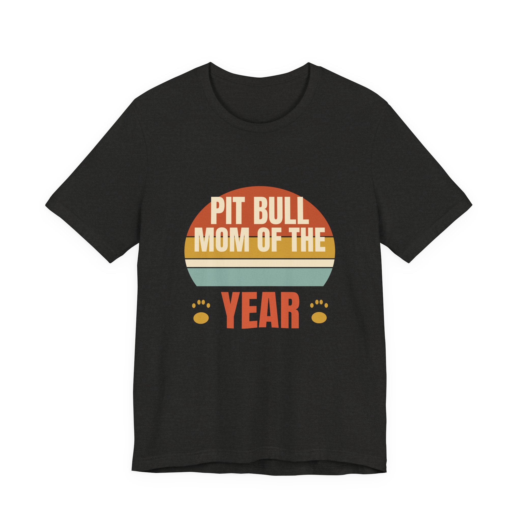 Best Pit Bull Mom Ever Tee