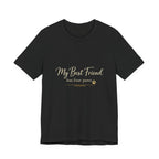 My Best Friend Has Four Paws Shirt — Dog Mom T-Shirt, Dog Lover Gift for Her