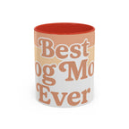 Best Dog Mom Ever Accent Mug — Premium 11oz & 15oz Ceramic Coffee Mug for Dog Moms