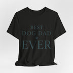 Best Dog Dad Ever Tee