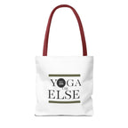 Yoga Tote Bag - "Yoga or Else" Motivational Design