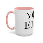 Yoga or Else Accent Coffee Mug - Motivational 11oz & 15oz Cups for Yoga Enthusiasts