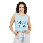 Yoga, or Else! Unisex Garment-Dyed Tank Top