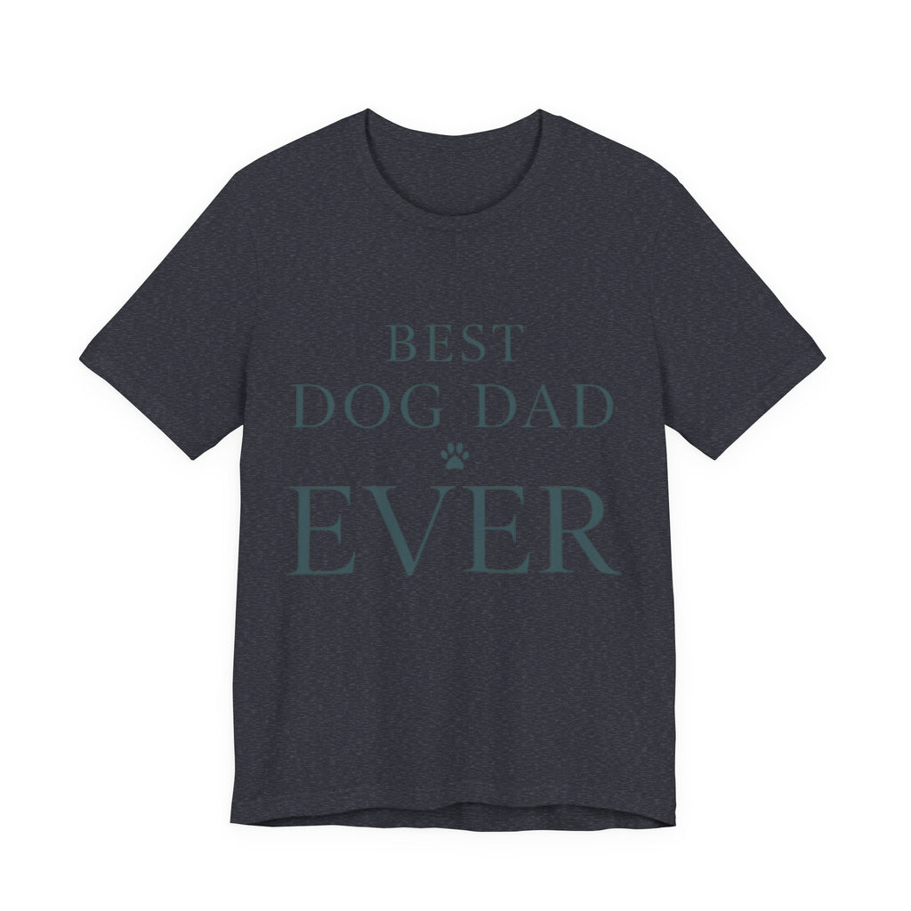 Best Dog Dad Ever Tee