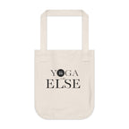 Yoga or Else Organic Canvas Tote Bag