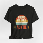 Proud Pit Bull Auntie Tee