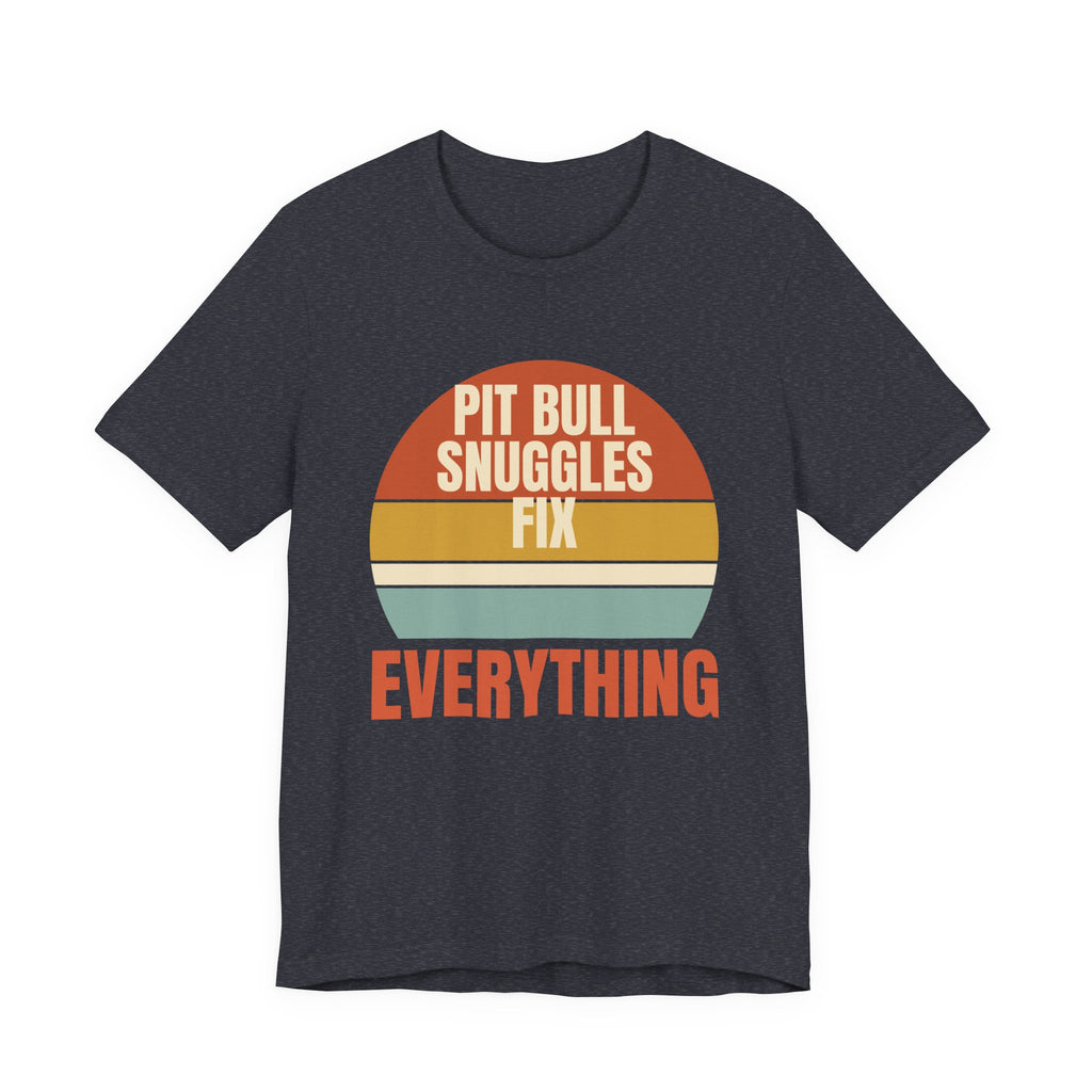 Home Is Where My Pit Bull Is Tee