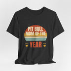 Best Pit Bull Mom Ever Tee