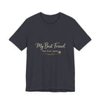 My Best Friend Has Four Paws Shirt — Dog Mom T-Shirt, Dog Lover Gift for Her