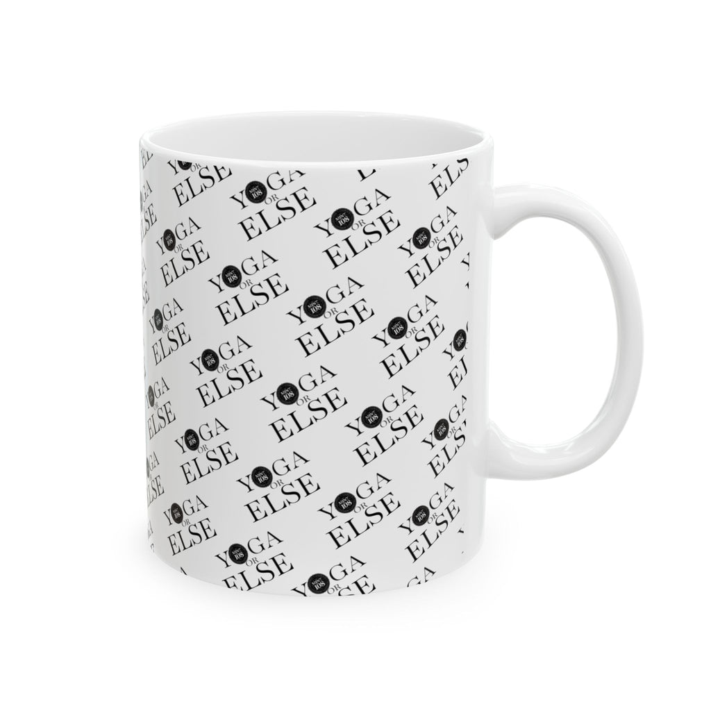 Yoga Else Ceramic Mug - Motivational Drinkware for Yoga Enthusiasts