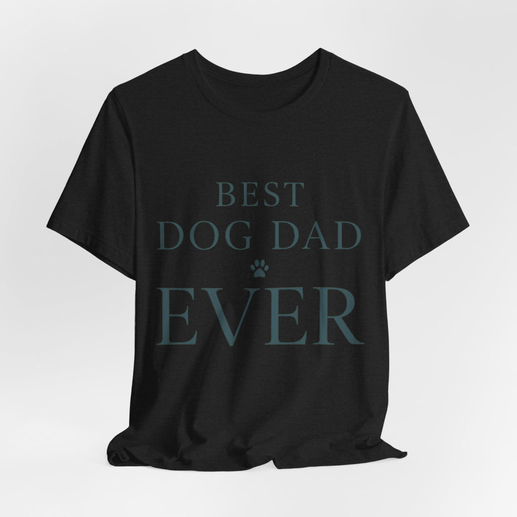 Best Dog Dad Ever Tee
