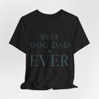 Best Dog Dad Ever Tee